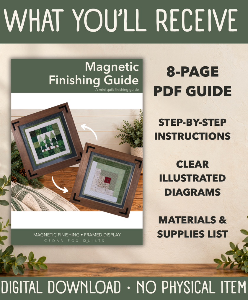 Magnetic Finishing Guide for Mini Quilts